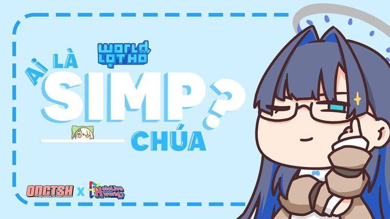 Event Hỏi đáp - Ai Là Simp Chúa - ODCTSH, TGH